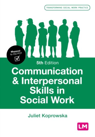 Communication and Interpersonal Skills in Social Work