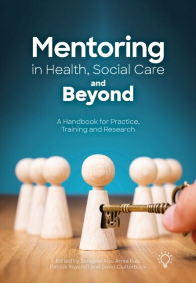 Mentoring in Health, Social Care and Beyond