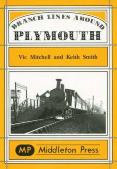 Branch Lines Around Plymouth