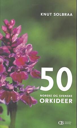 50 norske og svenske orkideer