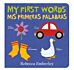 My First Words / Mis Primeras Palabras