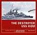 The Destroyer USS Kidd