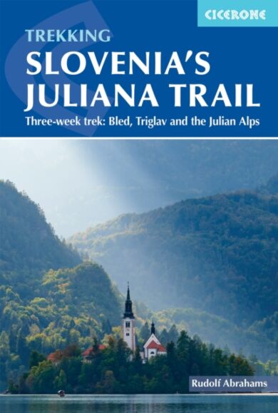 Hiking Slovenia's Juliana Trail