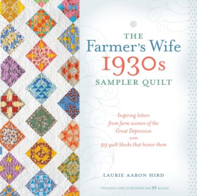 The Farmer's Wife 1930s Sampler Quilt