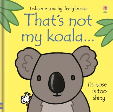 That's not my koala...