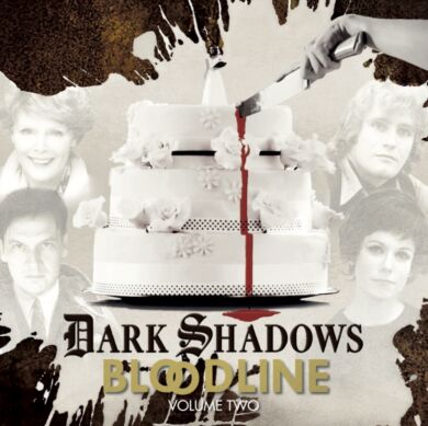 Dark Shadows Bloodline Volume 2