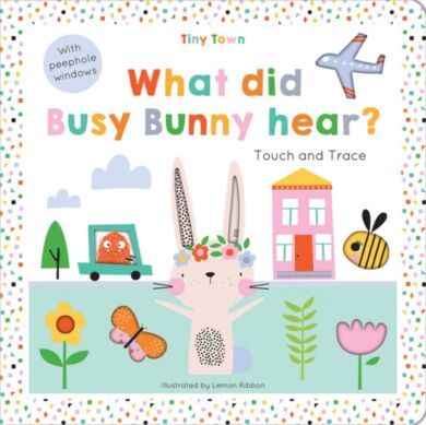 What did Busy Bunny hear?