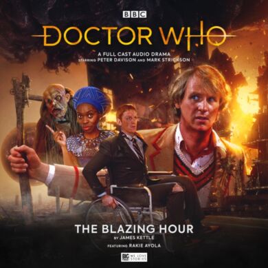 Doctor Who: The Monthly Adventures #274 The Blazing Hour