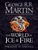 The World of Ice and Fire