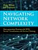 Navigating Network Complexity