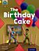 Project X Origins: Yellow Book Band, Oxford Level 3: Food: The Birthday Cake