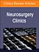 Chiari I Malformation, An Issue of Neurosurgery Clinics of North America