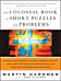 The Colossal Book of Short Puzzles and Problems