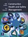 Construction Health and Safety Management