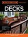 Black & Decker The Complete Guide to Decks 7th Edition