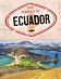 Your Passport to Ecuador