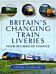 Britain s Changing Train Liveries