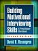 Building Motivational Interviewing Skills