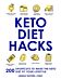 Keto Diet Hacks