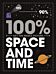 100% Get the Whole Picture: Space and Time