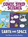 Comic Strip Science: Earth and Space