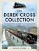 The Derek Cross Collection: The Southern in Transition 1946-1966