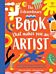 The Extraordinary Book That Makes You An Artist