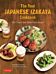 The Real Japanese Izakaya Cookbook