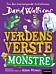 Verdens verste monstre