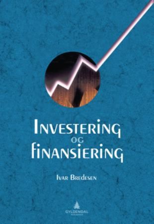 Investering og finansiering