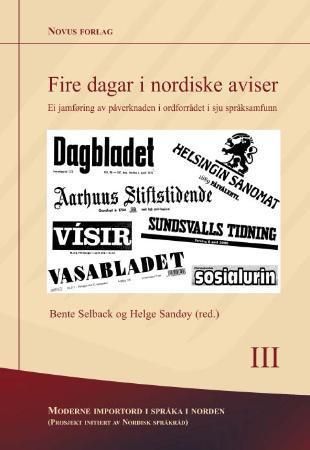 Fire dagar i nordiske aviser