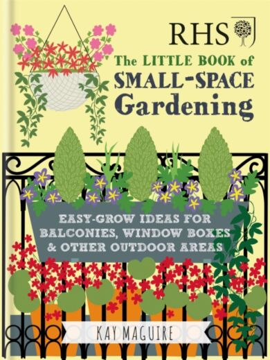 RHS Little Book of Small-Space Gardening