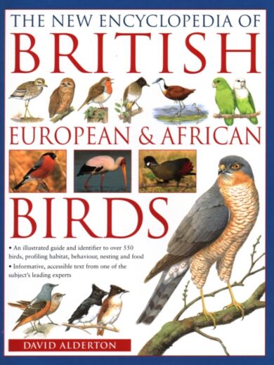 The British, European and African Birds, New Encyclopedia of