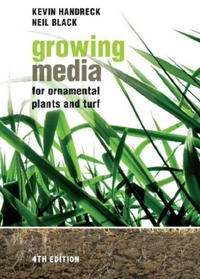 Growing Media for Ornamental Plants and Turf