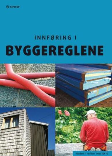 Innføring i byggereglene