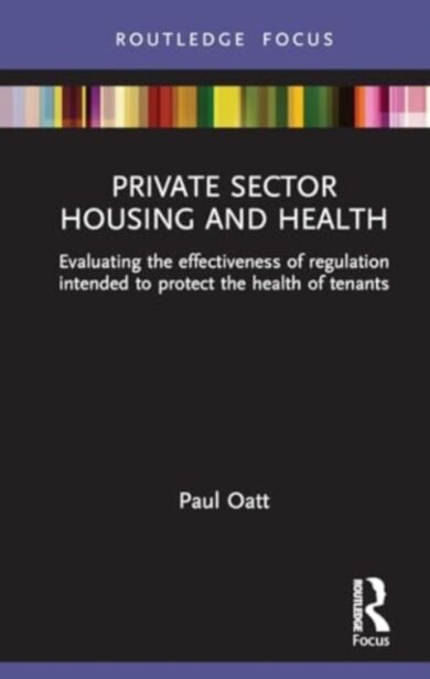 Private Sector Housing and Health