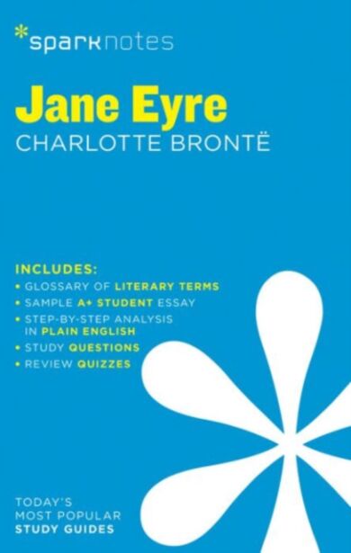 Jane Eyre SparkNotes Literature Guide