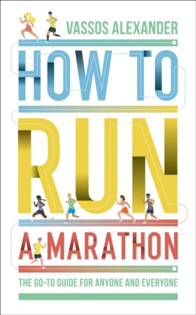 How to Run a Marathon