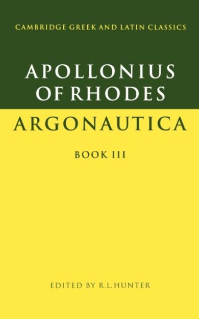 Apollonius of Rhodes: Argonautica Book III