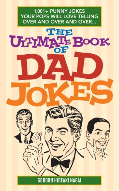 The Ultimate Book Of Dad Jokes