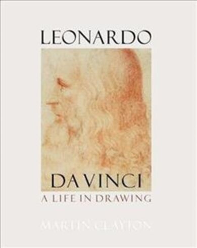 Leonardo da Vinci: A life in drawing