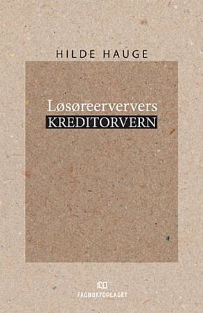 Løsøreerververs kreditorvern