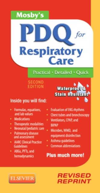 Mosby's PDQ for Respiratory Care - Revised Reprint