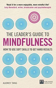 Leader's Guide to Mindfulness, The