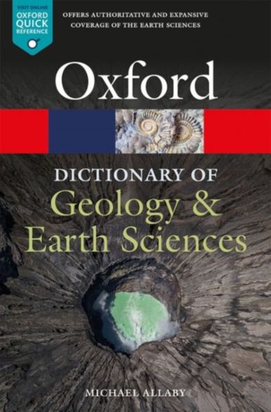 A Dictionary of Geology and Earth Sciences