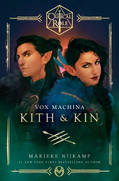 Critical Role: Vox Machina ¿ Kith & Kin