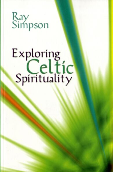 Exploring Celtic Spirituality