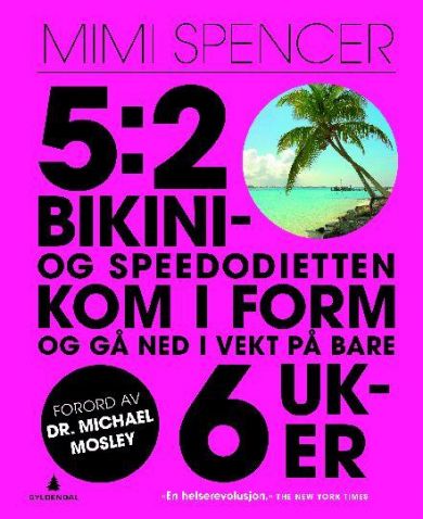 5:2 - bikini- og speedodietten