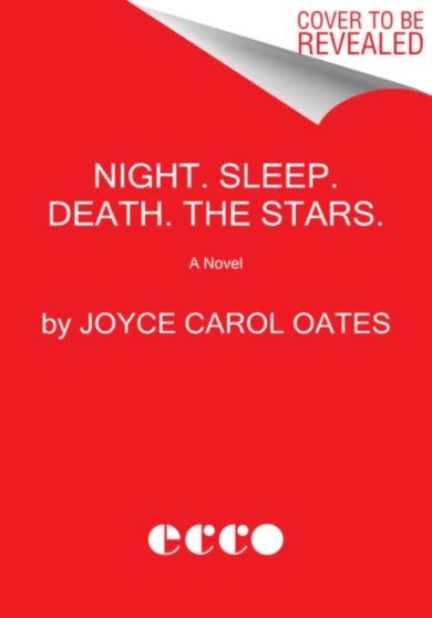 Night. Sleep. Death. The Stars.