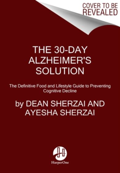 The 30-Day Alzheimer's Solution